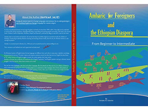 Amharic For Foreigners and the Ethiopian Diaspora: Beginner to Intermediate